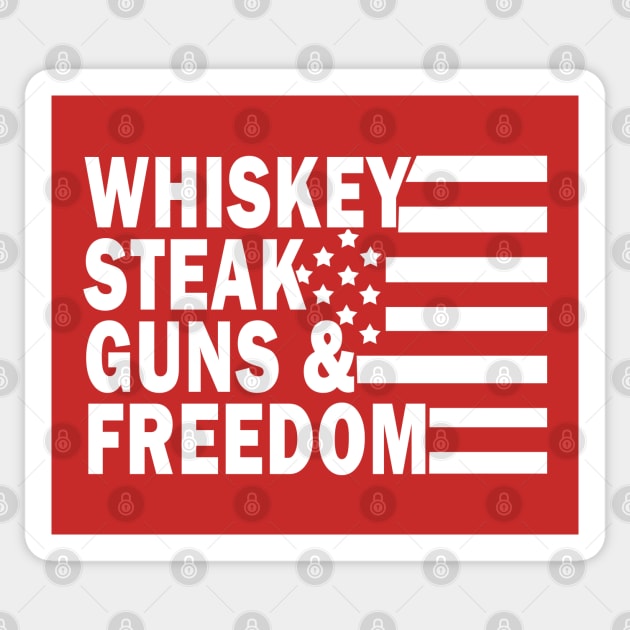 Whiskey Steak Guns and Freedom Sticker by valentinahramov